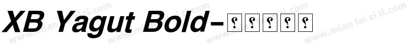 XB Yagut Bold字体转换